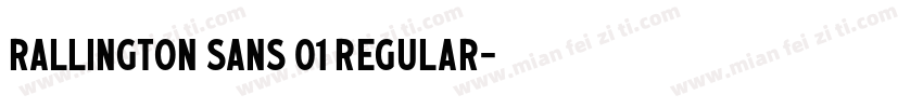 Rallington Sans 01 Regular字体转换